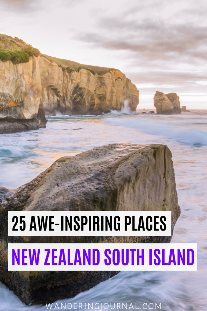 25 Awe-inspiring Places in New Zealand South Island