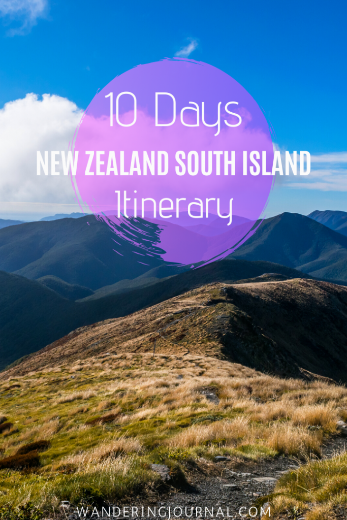 10 Days New Zealand South Island Itinerary - Your Road Trip Awaits!