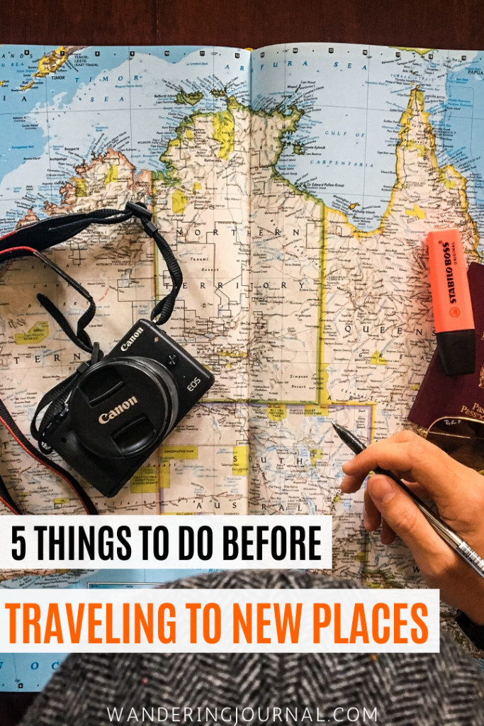 5 Things To Do Before Traveling To A New Place 5-things-to-do-before-traveling-to-a-new-place